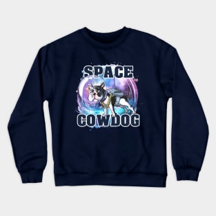 Space Cowdog Crewneck Sweatshirt